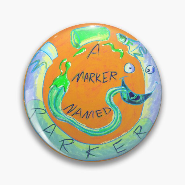 A Marker Named Parker Pin for Sale by Parker Bunch