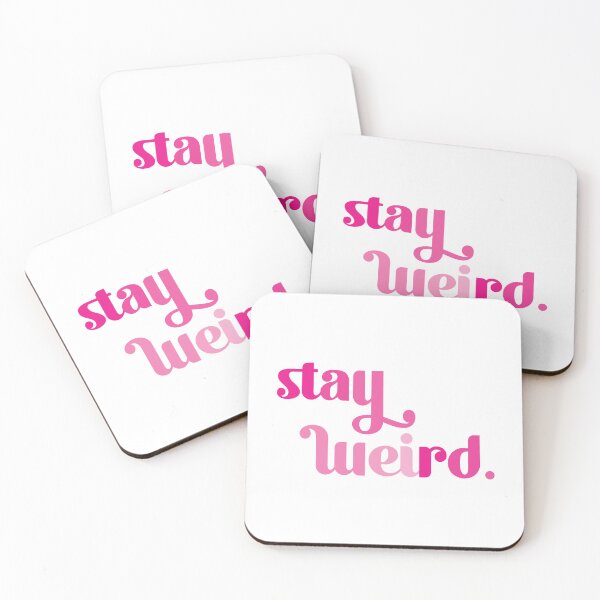 Item preview, stay weird  | stacked pink designed and sold by paperjane.