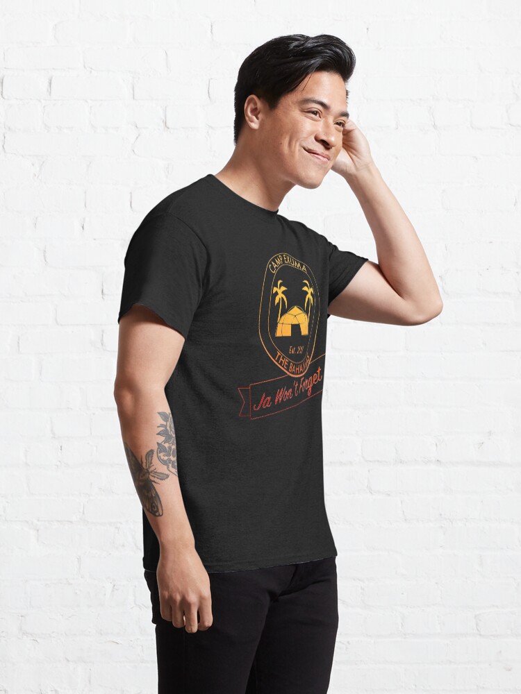 Alternate view of Camp Exuma - Ja Won't Forget It (Fyre) Classic T-Shirt
