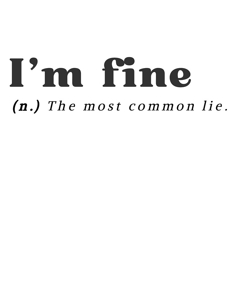 I'm Fine