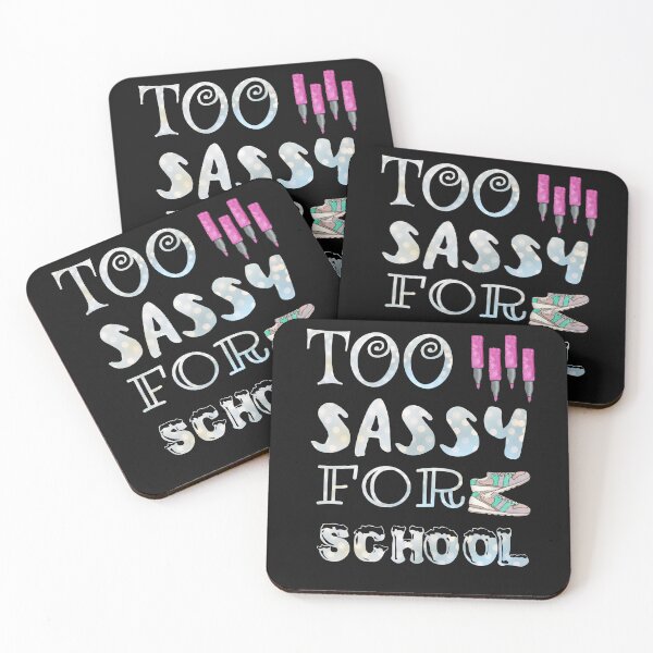 Item preview, Too Sassy For School designed and sold by ZubiyaArt.