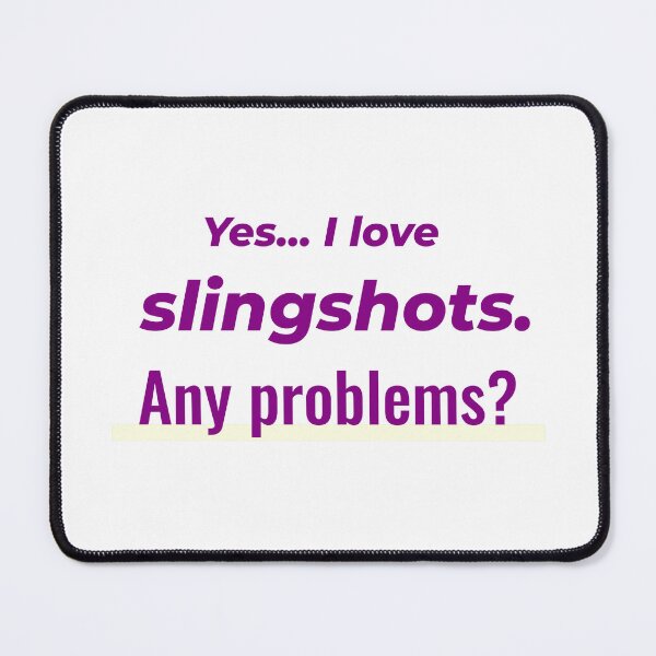 Item preview, I love Slingshots designed and sold by cooldesignsalot.