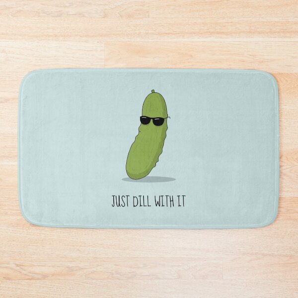 Item preview, Just Dill With It designed and sold by L1nes.