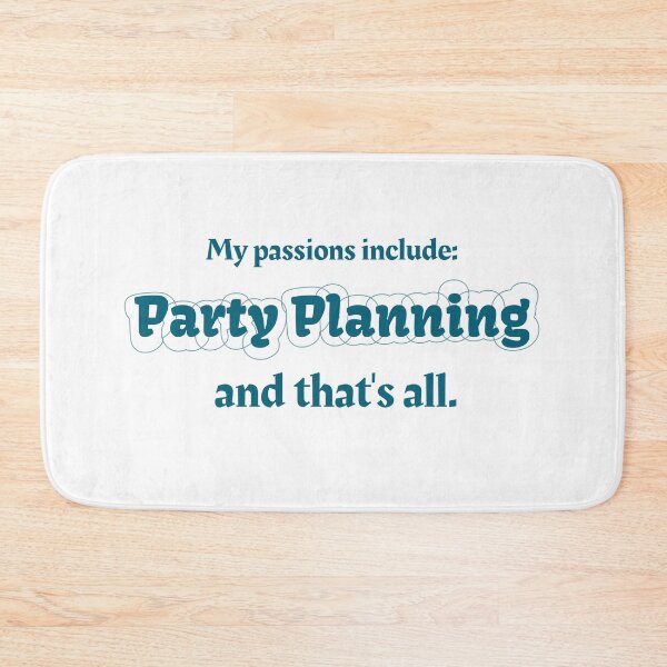 Item preview, Party Planning is my passion designed and sold by cooldesignsalot.