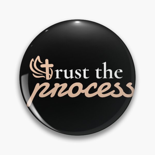 Item preview, Trust the process designed and sold by ckanimo.