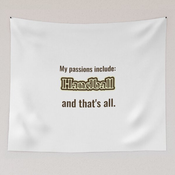 Item preview, Handball is my passion designed and sold by cooldesignsalot.