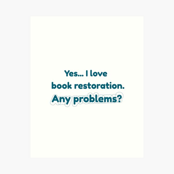 Item preview, I love Book Restoration designed and sold by cooldesignsalot.