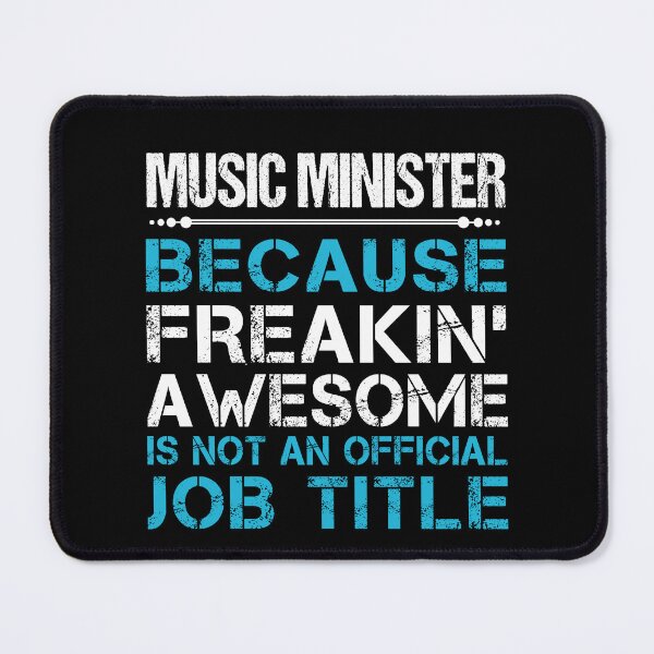 Item preview, Music Minister T Shirt - Freaking Awesome Gift Item Tee designed and sold by watkinsmat.