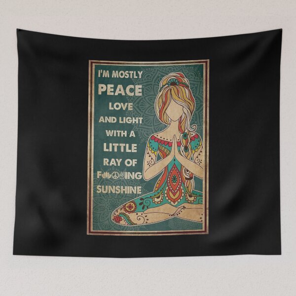 Item preview, I'm Mostly Peace Love And Light With A Little Ray Of Facking Sunshine Girl Meditation Yoga Lover designed and sold by NAJRAN.