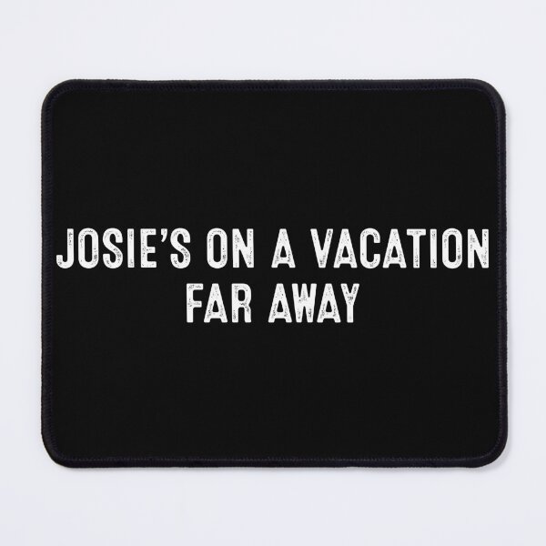 Item preview, Josie's On A Vacation Far Away designed and sold by RosannaArt.