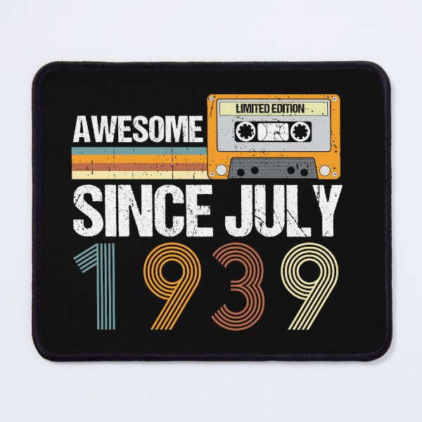 Item preview, Awesome Since July 1939 | 83th birthday | vintage July 1939 designed and sold by AMINE  ★★★★★.
