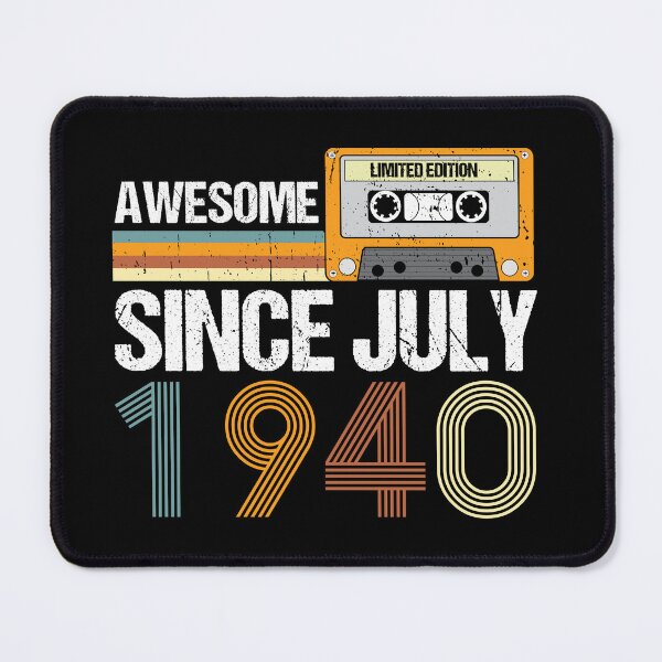 Item preview, Awesome Since July 1940 | 82th Birthday | Vintage July 1940 designed and sold by AMINE  ★★★★★.