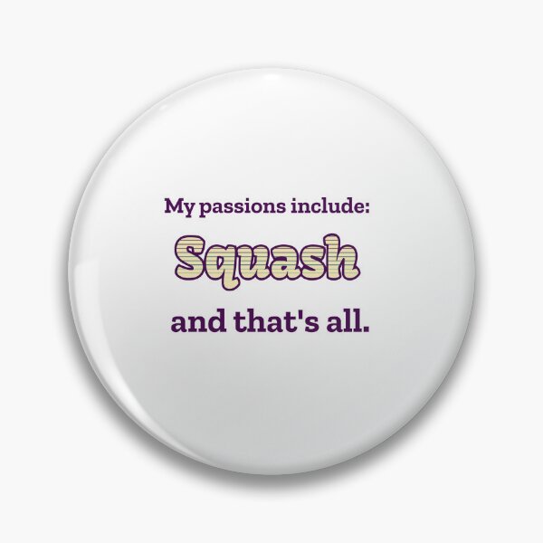 Item preview, Squash is my passion designed and sold by cooldesignsalot.