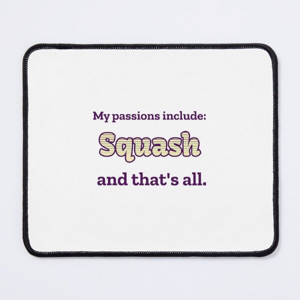Item preview, Squash is my passion designed and sold by cooldesignsalot.