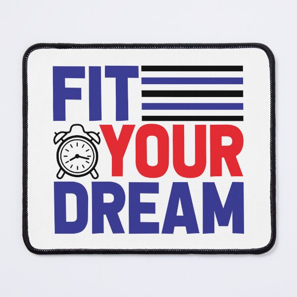 Item preview, Fit Your Dream Inspirational Motivational Quotes Saying Happy Life Apparel Essential Motivation Inspiration Joy Mood designed and sold by DesignByHeartUK.