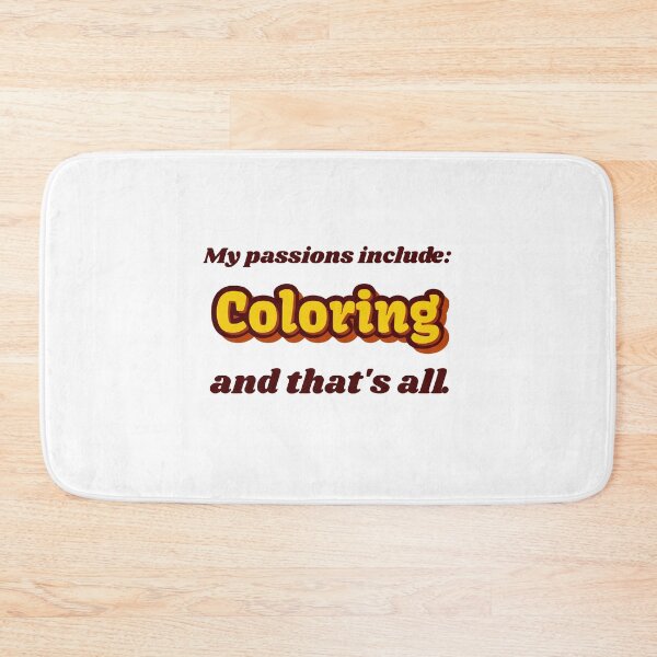 Item preview, Coloring is my passion designed and sold by cooldesignsalot.