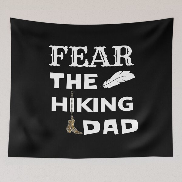 Item preview, Fear The Hiking Dad designed and sold by ZubiyaArt.