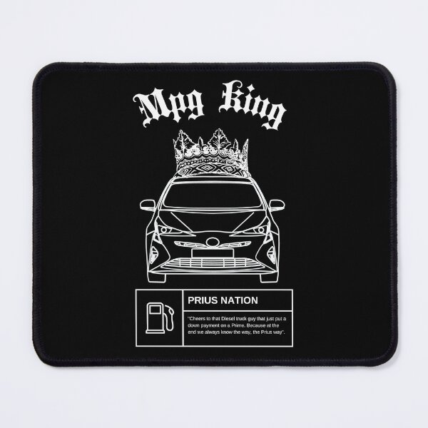 Item preview, Prius Nation - MPG King designed and sold by PriusNation.