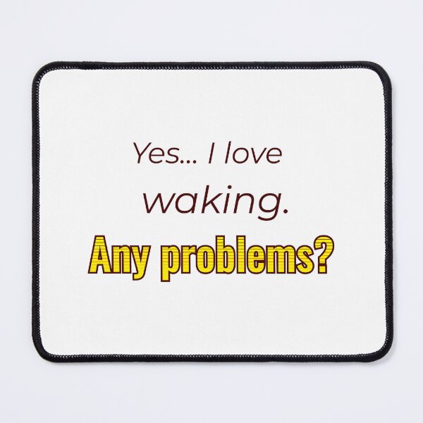 Item preview, I love Waking designed and sold by cooldesignsalot.