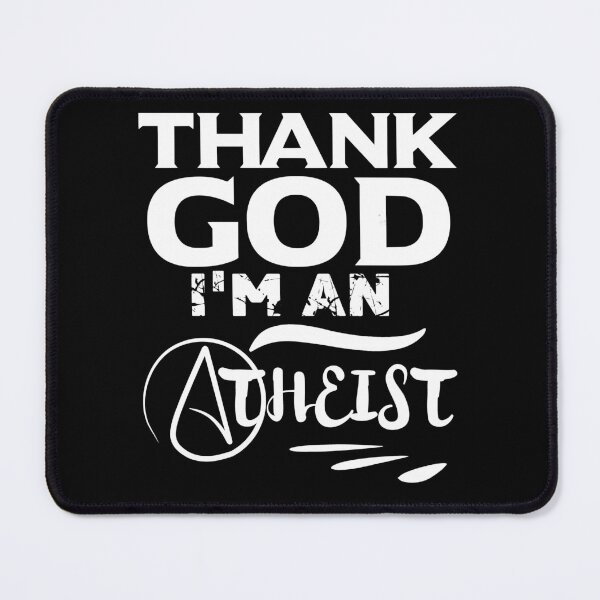Item preview, Thank God I'm An Atheist designed and sold by TheFoolsGallery.