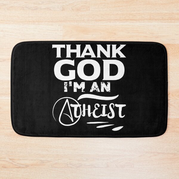 Item preview, Thank God I'm An Atheist designed and sold by TheFoolsGallery.