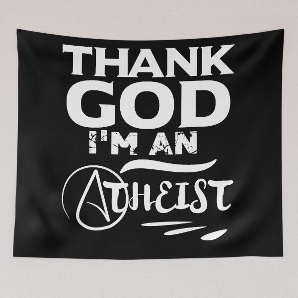 Item preview, Thank God I'm An Atheist designed and sold by TheFoolsGallery.