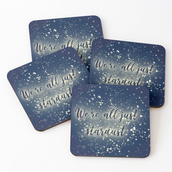 Item preview, We're all just Stardust designed and sold by chayse-holden.