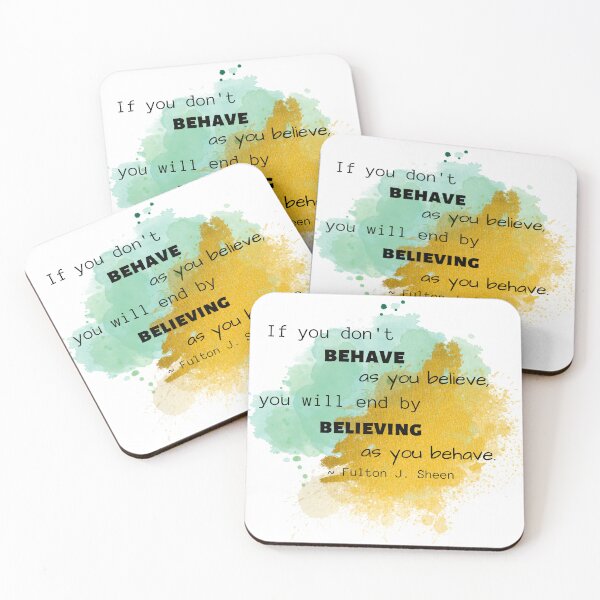 Item preview, “If you don't behave as you believe, you will end by believing as you behave.” ― Fulton J. Sheen Catholic Christian motivation quote designed and sold by bonumagit.
