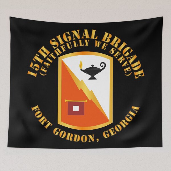 Artikelvorschau, Armee - 15. Signalbrigade - SSI - Fort Gordon, Georgia X 300 entworfen und verkauft von Military Insignia Products.