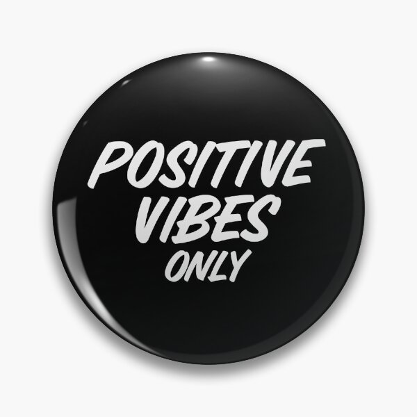 Item preview, Positive Vibes Only designed and sold by MrTsTshirts.