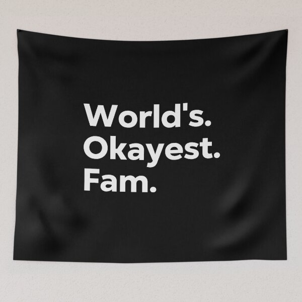 Item preview, World's Okayest Fam designed and sold by kindxinn.