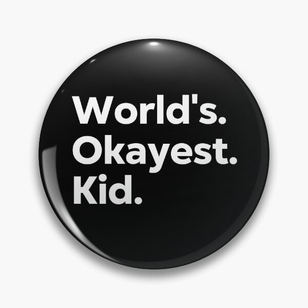 Item preview, World's Okayest Kid designed and sold by kindxinn.