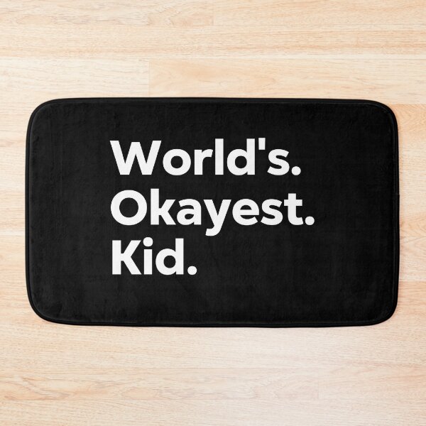 Item preview, World's Okayest Kid designed and sold by kindxinn.