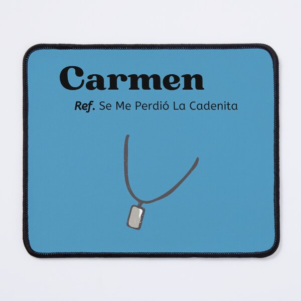 Item preview, Carmen, Se me perdio la cadenita designed and sold by Veronica Sanchez.