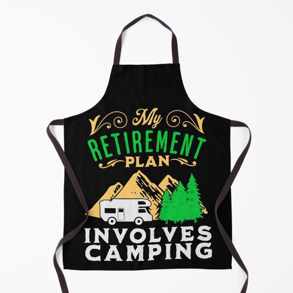 Item preview, My Retirement Plan Involves Camping designed and sold by FurioInc.