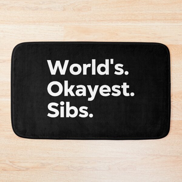 Item preview, World's Okayest Sibs designed and sold by kindxinn.