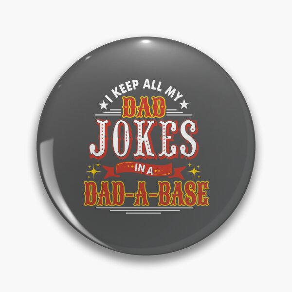 Item preview, I Keep Al My Dad Jokes in a Dada-A-Base designed and sold by PapitosPlace.