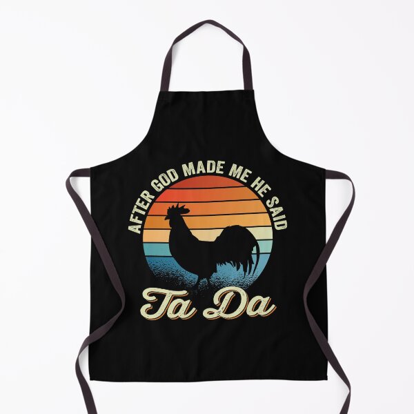 Item preview, After God Made Me We Said Ta Da Funny Rooster Sunset designed and sold by inkedtee.