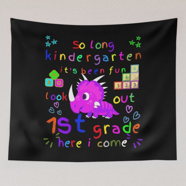 Item preview,   SO LONG KINDERGARTEN IT'S BEEN FUN LOOK OUT 1ST GRADE HERE I COME FUNNY GRADUACTION  designed and sold by Affyboss6.