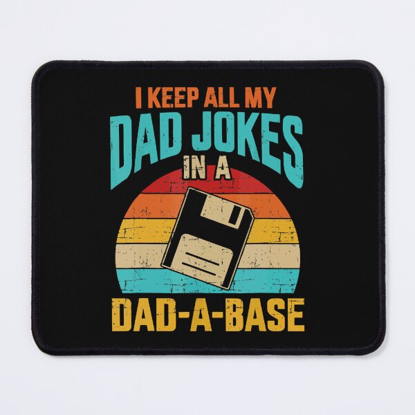 Item preview, I Keep All My Dad Jokes In A Dad-A-Base Vintage Fathers Day designed and sold by Bridge Galson.