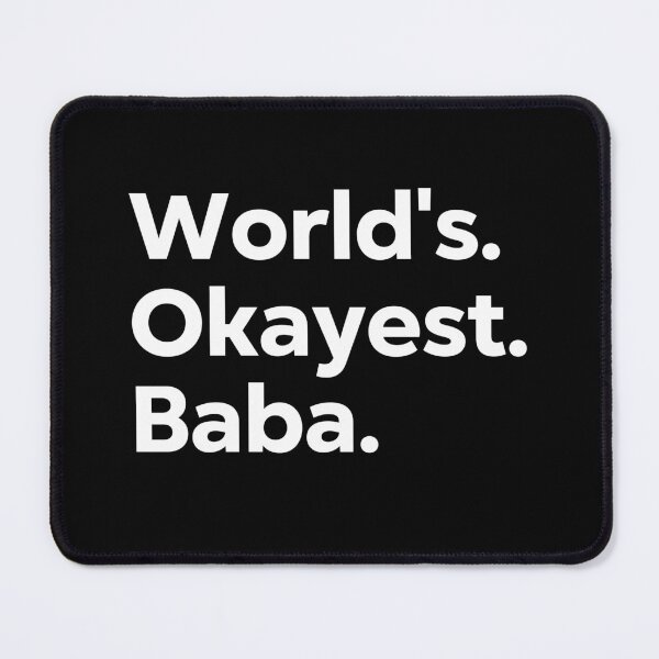Item preview, World's Okayest Baba designed and sold by kindxinn.