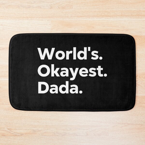Item preview, World's Okayest Dada designed and sold by kindxinn.