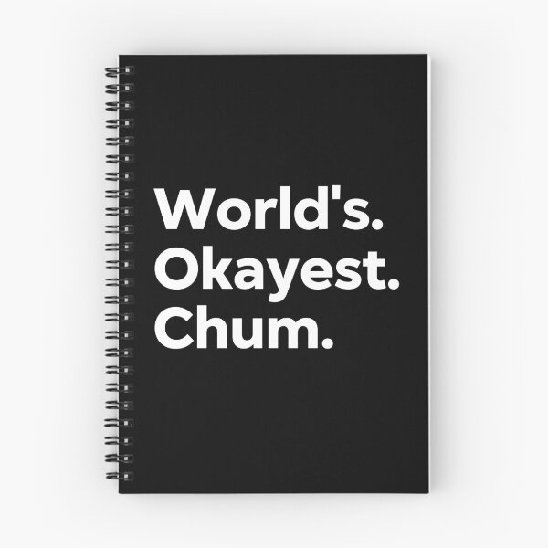 Item preview, World's Okayest Chum designed and sold by kindxinn.