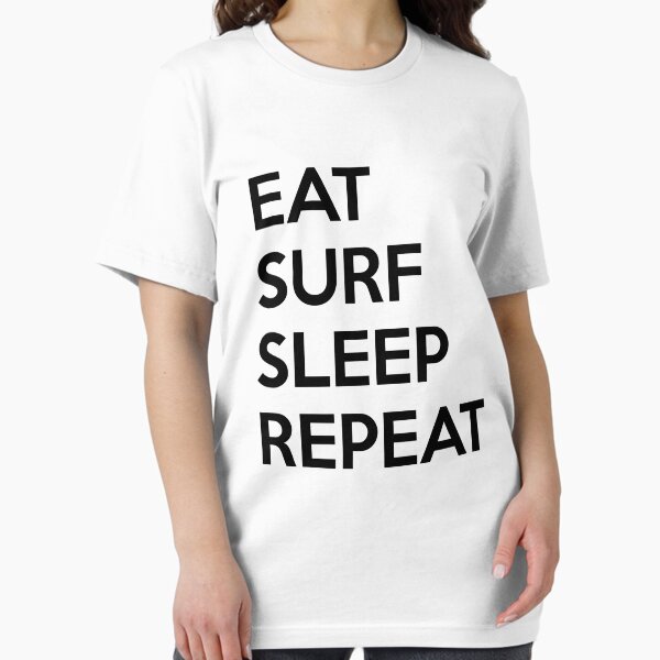 Item preview, Eat Surf Sleep Repeat designed and sold by nektarinchen.