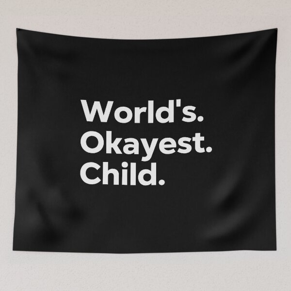 Item preview, World's Okayest Child designed and sold by kindxinn.