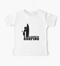 I'd rather be surfing Baby Tee