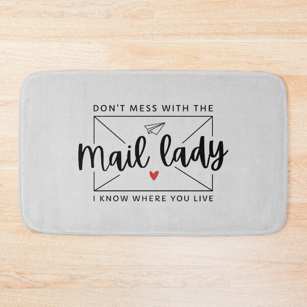 Item preview, Dont Mess With The Mail Lady, Funny Women Mail Carrier, Postal Worker Gifts designed and sold by singRsong.