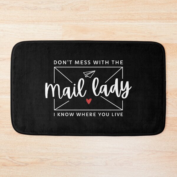 Item preview, Dont Mess With The Mail Lady, Funny Women Mail Carrier, Postal Worker Gifts designed and sold by singRsong.