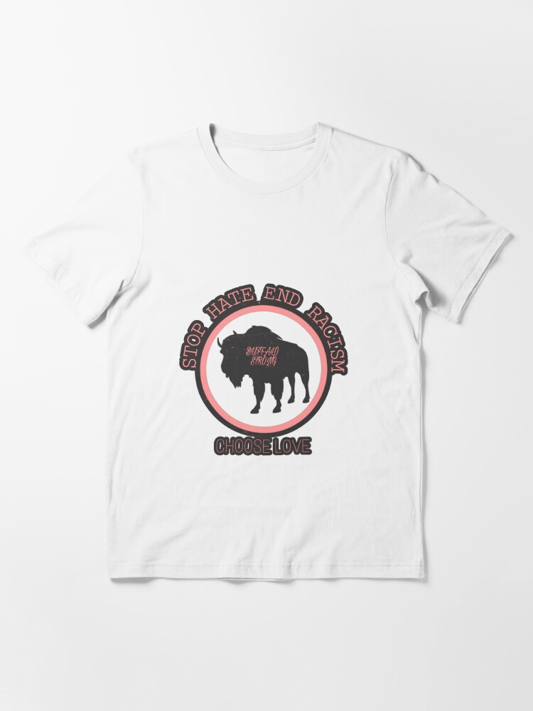 Choose love buffalo active Essential T-Shirt for Sale by WilliamCWa979