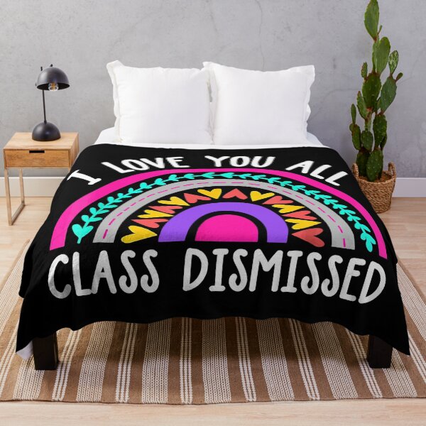 Item preview, Teacher I Love You All Class Dismissed - Last Day Of School designed and sold by Bridge Galson.